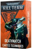 Warhammer 40,000 Kill Team Deathwatch Cartes Techniques FR