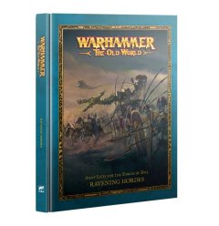 Warhammer - The Old World - Ravening Hordes - Army List For The Forces Of Evil (EN)
