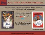2023 Topps Archives Baseball - Hobby Box